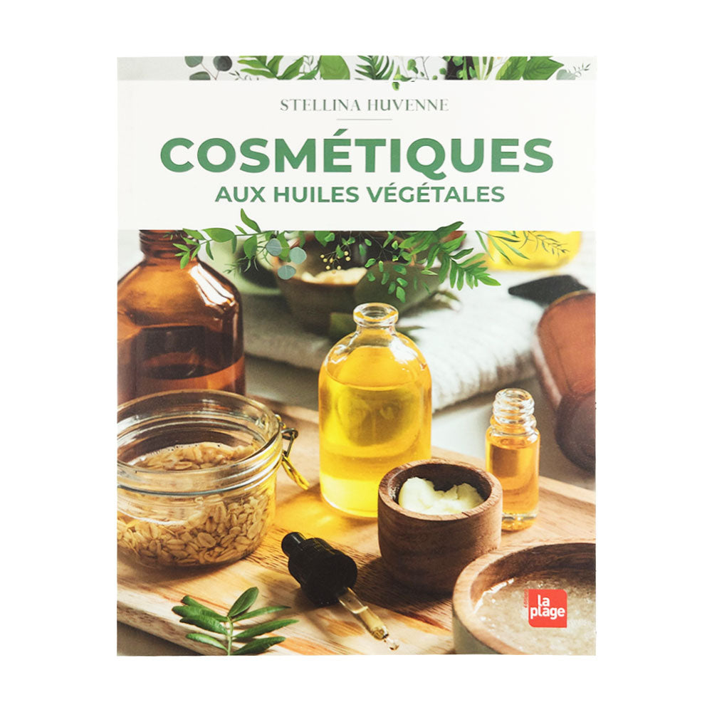 Livre Cosmétiques aux huiles végétales