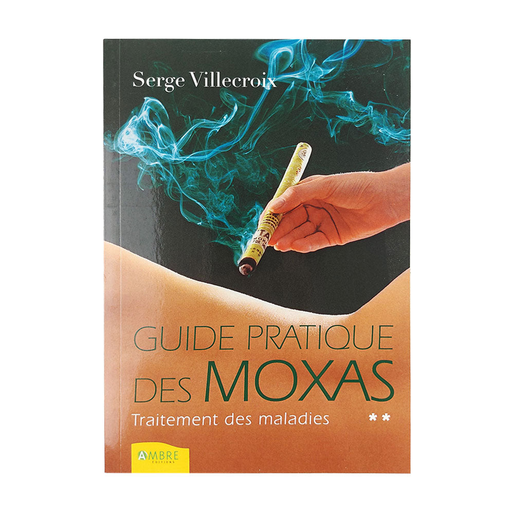 Guide pratique des moxas chinois